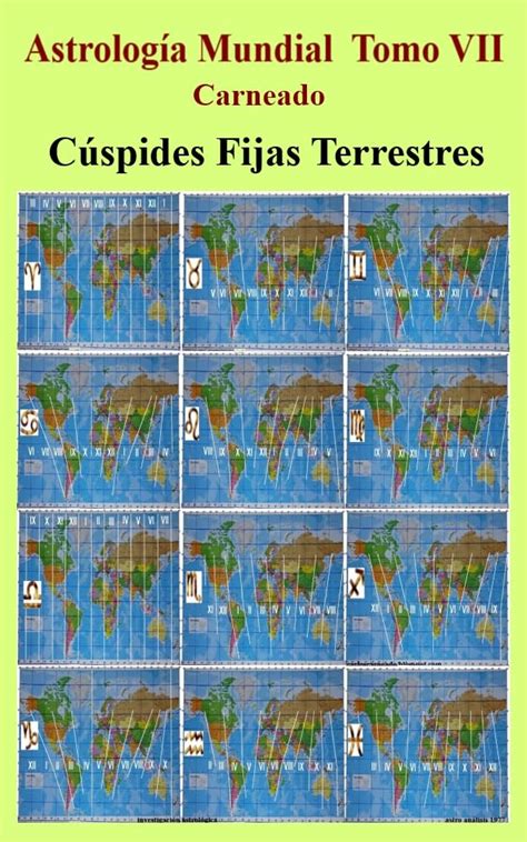 Astrología Mundial Tomo VII: Cúspides Fijas Terrestres (Colección de ...