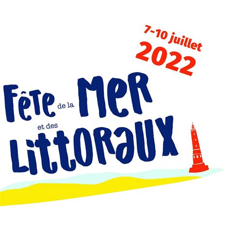Fête de la mer et des littoraux 2022 - One ocean