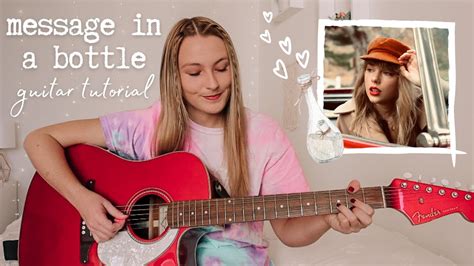 Taylor Swift Message In A Bottle Guitar Tutorial // Red (Taylor’s ...