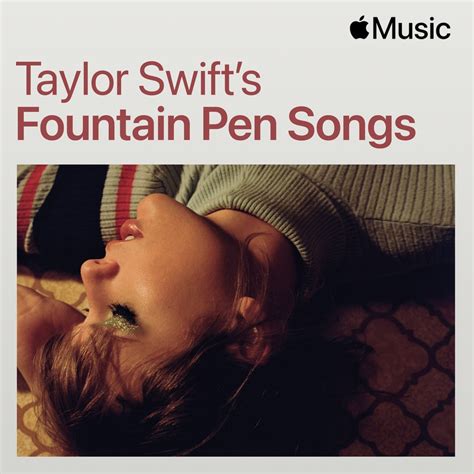 Taylor Swift - Taylor Swift's Fountain Pen Songs - Reviews - Album of ...