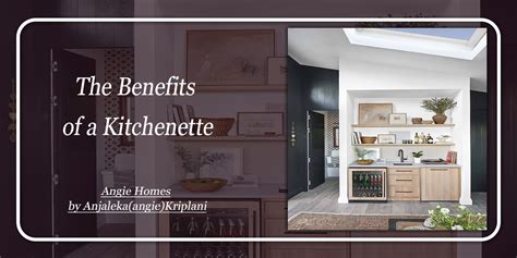 Small Kitchen, Big Ideas: Designing the Perfect Kitchenette – ANGIE HOMES