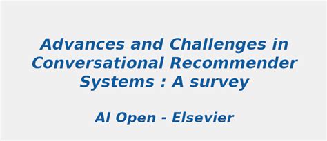 Trending Research Topic in Advances and challenges in conversational ...