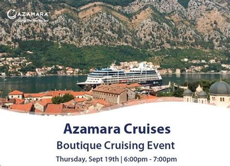 Azamara Cruises Boutique Cruising Event, 100 - 1965 West 4th Avenue ...
