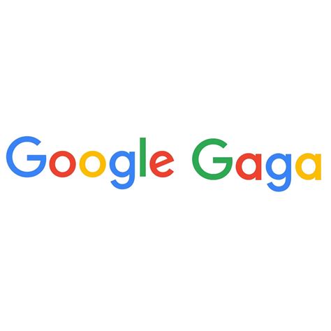 Google Gaga Gaga