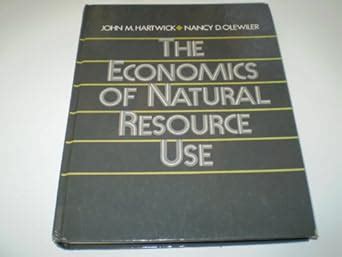 Buy The Economics of Natural Resource Use Book Online at Low Prices in ...