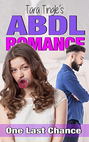 ABDL ROMANCE - One Last Chance eBook : Tingle, Tara, Editors Guild ...