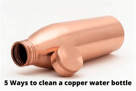 5 Ways On How To Clean A Copper Bottle | Solara Home