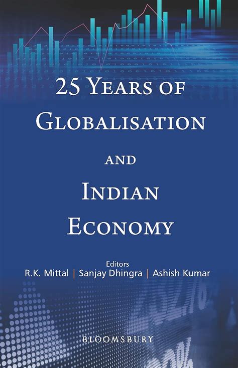 Buy 25 Years of Globalisation and Indian Economy Book Online at Low ...