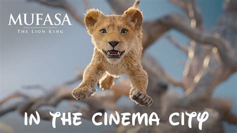 MUFASA THE LION KING in the CINEMA CITY 1253-1181-4836 by ...