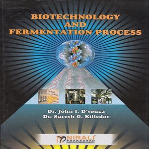 Biotechnology and Fermentation Process 7th Edition: Buy Biotechnology ...