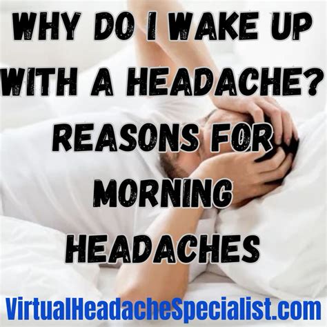 Why Do I Wake Up With A Headache? Reasons For Morning Headaches | Migraine headaches, Pressure ...