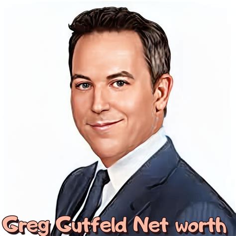 Greg Gutfeld Net Worth 2025 » NetWorth20