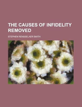 The Causes of Infidelity Removed : Amazon.in: Books