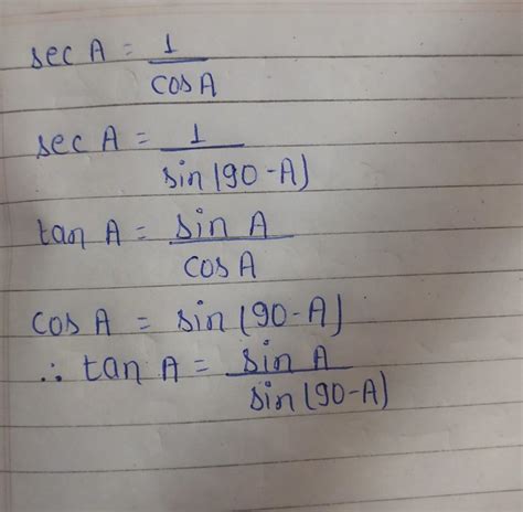 Express the trigonometric ratios sin A, sec A and tan A in term of A ...