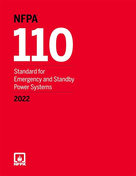 National Fire Protection Association (NFPA) NFPA 110 Standard for ...