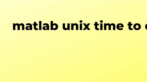 Image result for Unix Time Converting Mateh