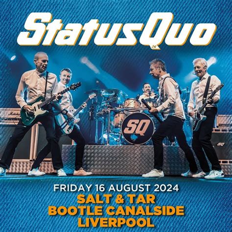 Status Quo , Salt and Tar, Liverpool, 16 August 2024 | AllEvents.in