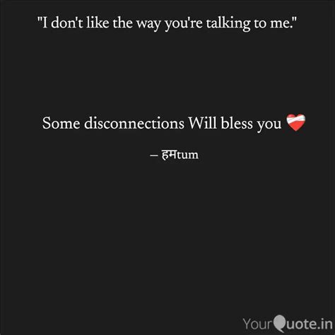 Some disconnections Will ... | Quotes & Writings by Meri कहानी 0620 ...
