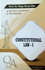 CONSTITUTIONAL LAW - I (Questions And Answers With Case Materials) By ...