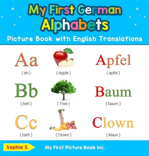 Sophia S Bilingual German Alphabets Picture Book for Kids India | Ubuy