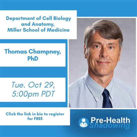 Join Dr. Thomas Champney for a Shadowing Opportunity Date: Tuesday ...
