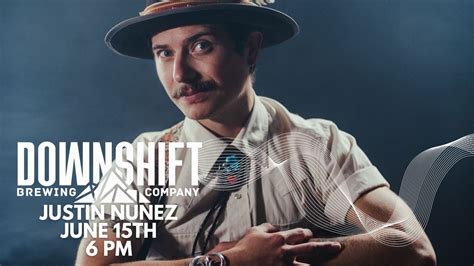 Justin Nunez live at Downshift Brewing Company - Hidden Tap, Downshift ...