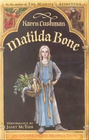 Matilda Bone : Cushman, Karen, McTeer, Janet: Amazon.in: Books