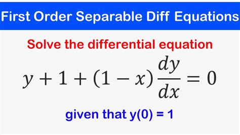 Image result for First Order Separable Differential Equation