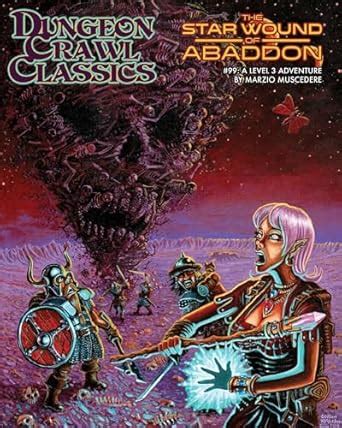 Buy Dungeon Crawl Classics 99: The Star Wound of Abaddon (Dcc Dungeon ...