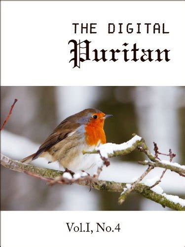 The Digital Puritan - Vol.I, No.4 eBook : Charnock, Stephen, Reynolds ...