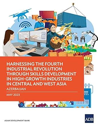 Harnessing the Fourth Industrial Revolution through Skills Development ...