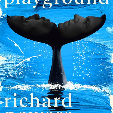 Playground by Richard Powers – Book Hero