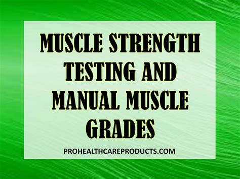Muscle Strength Testing And Manual Muscle Grades | PDF