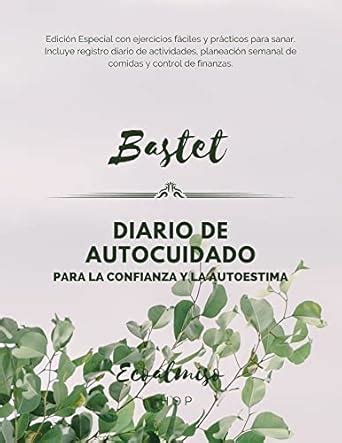 Bastet | Diario de autocuidado para la confianza y autoestima: Edición ...