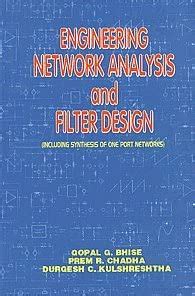 Engineering Network Analysis and Filter Design Including Synthesis of ...