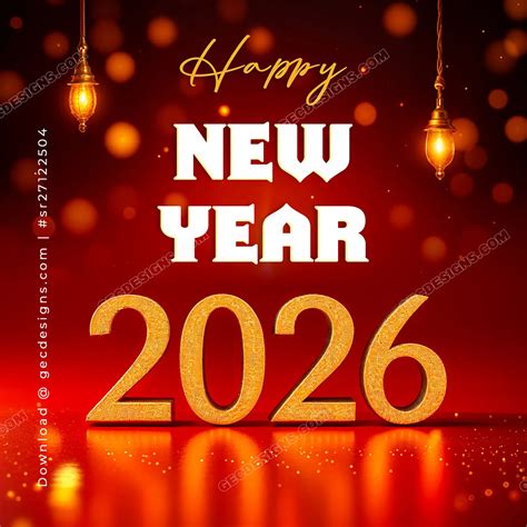 Happy New Year 2026 Festive Greeting Image with Golden Glow Celebrating Prosperity and New ...