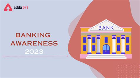 Banking Awareness 2023 for All Bank Exams in India
