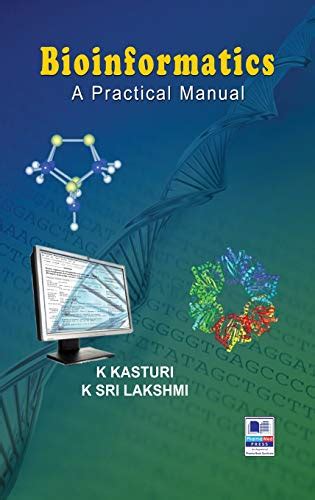 Buy Bioinformatics: A Practical Manual Book Online at Low Prices in ...