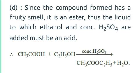 A liquid was mixed with ethanol and a drop of concentrated H2SO4 was ...