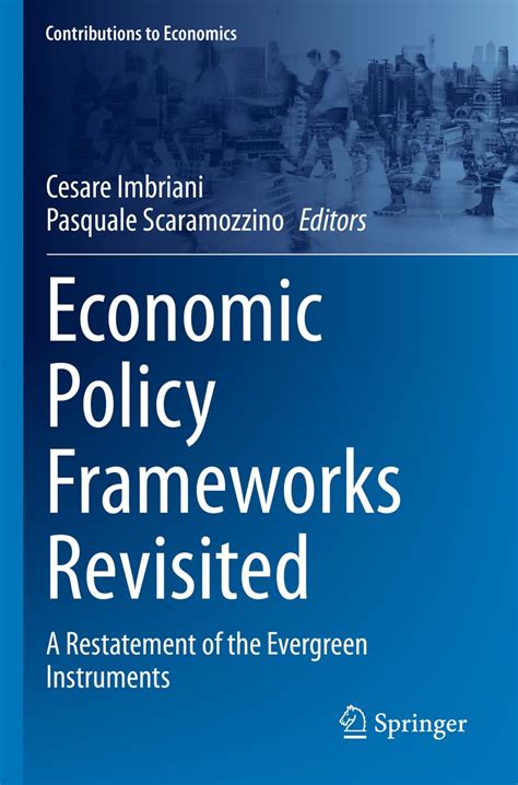 Buy Economic Policy Frameworks Revisited: A Restatement of the ...