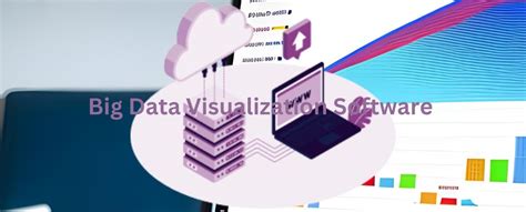Big Data Visualization Software 的图像结果