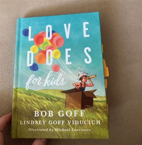 Love Does for Kids by Bob Goff and Lindsey Goff Viducich - New Books to ...