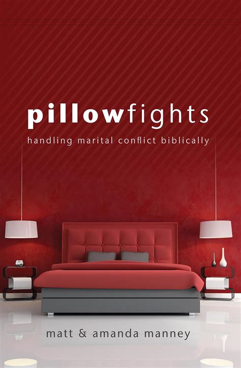 Pillow Fights: Handling marital conflict eBook : Manney, Matt, Manney ...