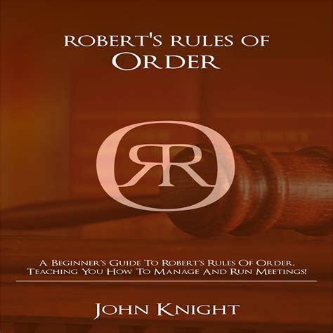 Buy Robert's Rules of Order: A Beginner's Guide to Robert's Rules of ...