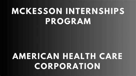 McKesson Internships 2026 Health Care Company - Internship Sphere