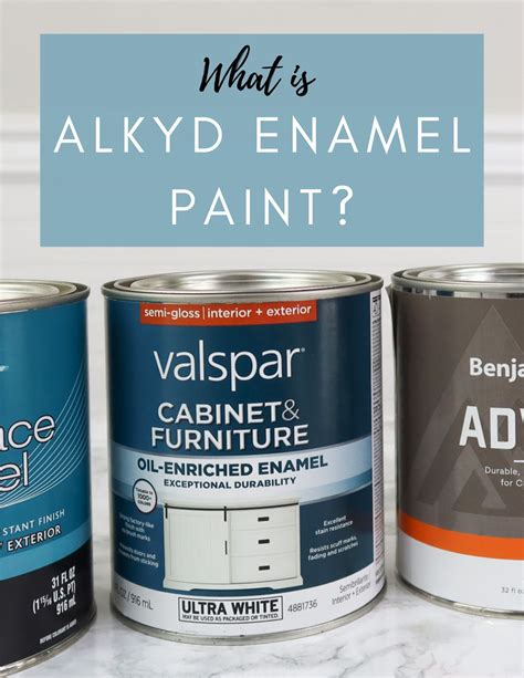 What Is An Alkyd Enamel Paint - Infoupdate.org