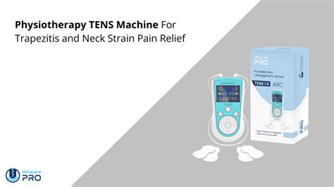 Physiotherapy TENS Machine for Trapezitis & Neck Strain Relief ...