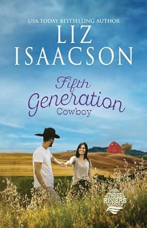 Fifth Generation Cowboy : Isaacson, Liz: Amazon.in: Books