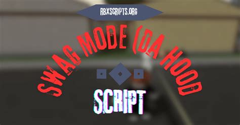 Image result for How to Use Swag Mode Script