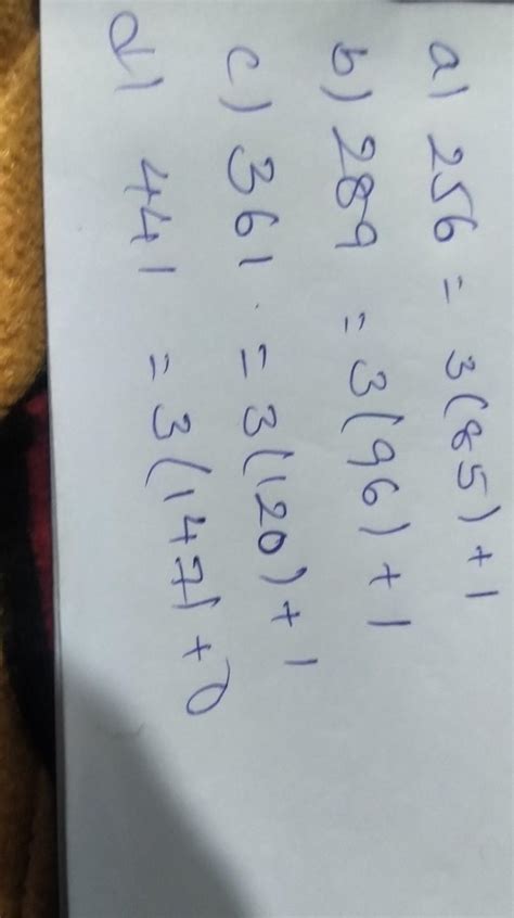 7. Express the following perfect squares as multiple of 3 or (multiple ...